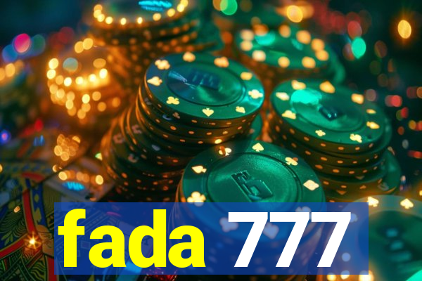 fada 777